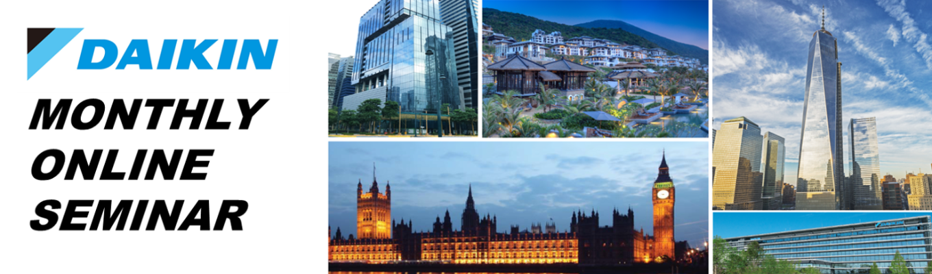 DAIKIN Monthly Online Seminar