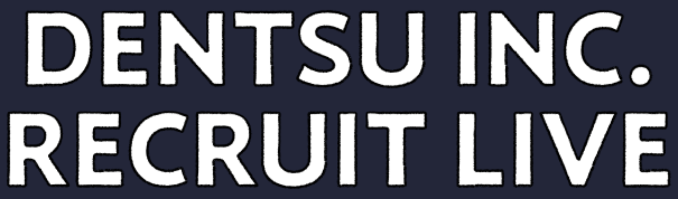 DENTSU INC. RECRUIT LIVE 2028