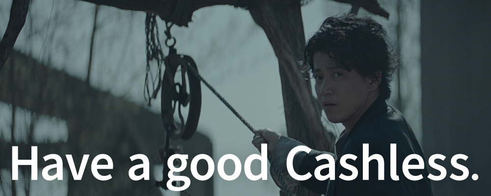 Have a good Cashless. 